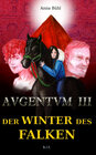 Buchcover AVGENTVM / AVGENTVM III. Der Winter des Falken