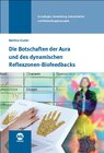 Buchcover Die Botschaften der Aura und des dynamischen Biofeedbacks