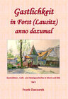 Buchcover Gastlichkeit in Forst (Lausitz) anno dazumal