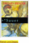 Buchcover Degas und Renoir + Karl-Ludwig Sauer