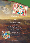 Buchcover Fahnen & Standarten aus der Zeit des Dreißigjährigen Krieges 1618 - 1648 Band 3