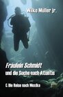 Buchcover Fräulein Schmidt und die Suche nach Atlantis