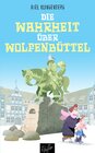 Buchcover Die Wahrheit über Wolfenbüttel