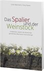 Buchcover Das Spalier und der Weinstock
