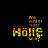 Buchcover Wie wird es in der Hölle sein? Hörbuch