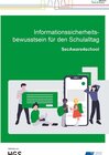 Buchcover Informationssicherheitsbewusstsein für den Schulalltag