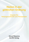 Buchcover Heilen in der göttlichen Ordnung