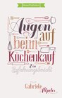 Buchcover Augen auf beim Küchenkauf