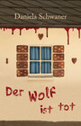 Buchcover Der Wolf ist tot