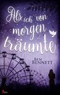 Buchcover Als ich von morgen träumte