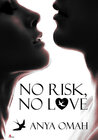 Buchcover NO RISK, NO LOVE
