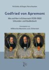 Buchcover Godfried von Apremont. Abt und Herr in Echternach (1539–1562).