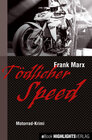 Buchcover Tödlicher Speed