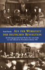 Buchcover Aus der Werkstatt der deutschen Revolution