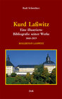 Buchcover Kurd Laßwitz : Eine illustrierte Bibliografie seiner Werke 1868–2019
