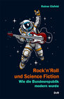 Buchcover Rock'n'Roll und Science Fiction