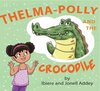 Buchcover Thelma-Polly and the Crocodile