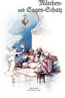 Buchcover Märchen- und Sagenschatz
