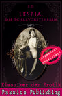 Buchcover Klassiker der Erotik 73: LESBIA, Die Schulvorsteherin