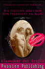 Buchcover Klassiker der Erotik 71: Die Freuden-Mädchen von Frankfurt am Main