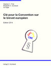 Buchcover Clé pour la Convention sur le brevet européen - Edition 2015