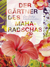 Buchcover Der Gärtner des Maharadschas