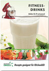 Buchcover Fitness-Drinks – Rezepte geeignet für KitchenAid Blender