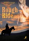 Buchcover Rough Ride - Rauer Ritt ins Glück