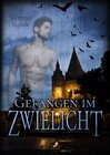 Buchcover Gefangen im Zwielicht