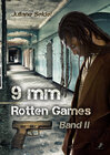 Buchcover 9mm - Rotten Games