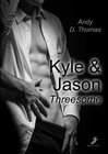 Buchcover Kyle & Jason: Threesome