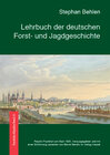Buchcover Lehrbuch der deutschen Forst- und Jagdgeschichte