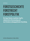 Buchcover Forstgeschichte, Forstrecht, Forstpolitik