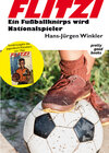 Buchcover FLITZI - Ein Fußballknirps wird Nationalspieler