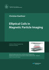 Buchcover Elliptical Coils in Magnetic Particle Imaging