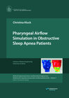 Buchcover Pharyngeal Airflow Simulation in Obstructive Sleep Apnea Patients