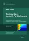 Buchcover Beschleunigtes Magnetic Particle Imaging
