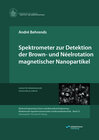 Buchcover Spektrometer zur Detektion der Brown- und Néelrotation magnetischer Nanopartikel