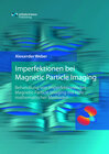 Buchcover Imperfektionen bei Magnetic Particle Imaging