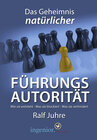 Buchcover Das Geheinmnis natürlicher Führungsautorität