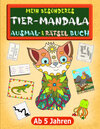 Buchcover Mein besonderes Tier-Mandala Ausmal- & Rätselbuch ab 5 Jahren