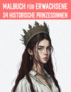 Buchcover 54 historische Prinzessinnen aus aller Welt