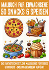 Buchcover 50 Snacks und Speisen Malbuch