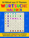 Buchcover Das kombinierte Wortsuche Malbuch für Kinder ab 5 Jahren