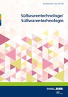 Buchcover Süßwarentechnologe/Süßwarentechnologin