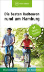 Buchcover Die besten Radtouren rund um Hamburg