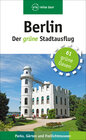 Buchcover Berlin – Der grüne Stadtausflug