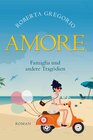 Buchcover Amore - Famiglia und andere Katastrophen