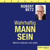Buchcover Wahrhaftig Mann sein