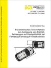 Buchcover Parametrisches Testverfahren zur Auslegung von Kleinstfahrzeugen auf Kompatibilität bei Fahrzeug-Fahrzeug-Frontalkollisi